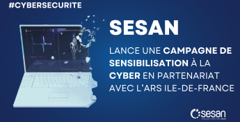 SESAN lance une campagne de sensibilisation à la cybersécurité