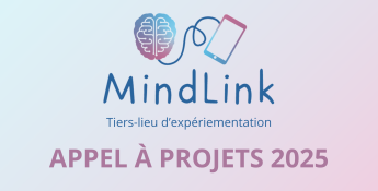 Mindlink, Tiers-lieu d'expérimentation en santé mentale lance l'Appel à Projets 2025