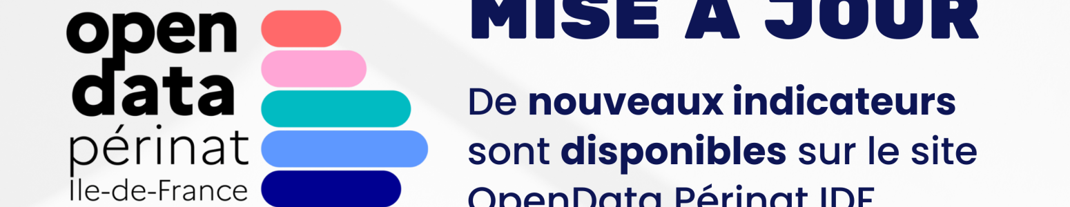 OpenData Périnat : de nouveaux indicateurs disponibles