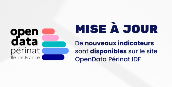 OpenData Périnat : de nouveaux indicateurs disponibles